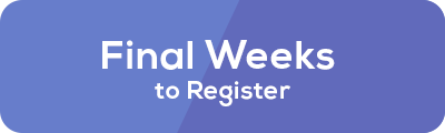 Register Early for Maximum Savings
