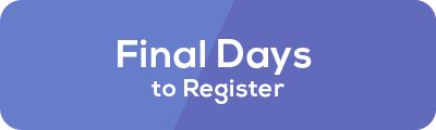 Register Early for Maximum Savings